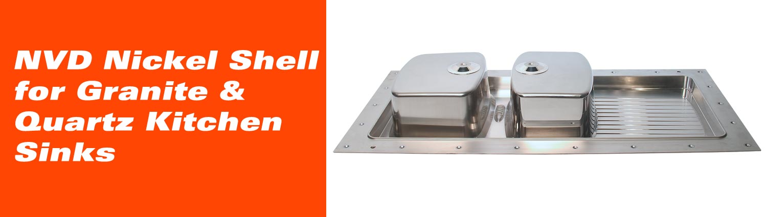 NVD Nickel Shell for Granite & Quartz Kitchen Sinks